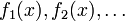 f_1(x),f_2(x), \dots