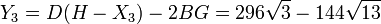 Y_3 = D(H-X_3)-2BG = 296\sqrt{3}-144\sqrt{13}