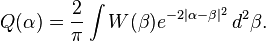 Q(\alpha)= \frac{2}{\pi} \int W(\beta) e^{-2|\alpha-\beta|^2} \, d^2\beta.