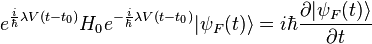 e^{\frac{i}{\hbar}\lambda V(t-t_0)}H_0e^{-\frac{i}{\hbar}\lambda V(t-t_0)}|\psi_F(t)\rangle=i\hbar\frac{\partial |\psi_F(t)\rangle}{\partial t}