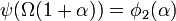 \psi(\Omega(1+\alpha)) = \phi_2(\alpha)