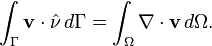  \int_{\Gamma} \mathbf{v} \cdot \hat{\nu}\,  d\Gamma =  \int_\Omega \nabla\cdot\mathbf{v}\, d\Omega.