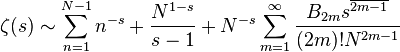 \zeta(s) \sim \sum_{n=1}^{N-1}n^{-s} + \frac{N^{1-s}}{s-1} +
N^{-s} \sum_{m=1}^\infty \frac{B_{2m} s^{\overline{2m-1}}}{(2m)! N^{2m-1}}