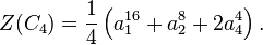 Z(C_4) = \frac{1}{4}\left ( a_1^{16} + a_2^8 + 2a_4^4 \right).