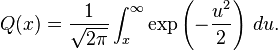 Q(x) = \frac{1}{\sqrt{2\pi}} \int_x^\infty \exp\left(-\frac{u^2}{2}\right) \, du.