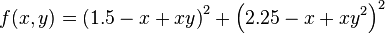 f(x,y) = \left( 1.5 - x + xy \right)^{2} + \left( 2.25 - x + xy^{2}\right)^{2}