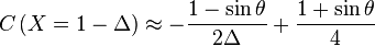  C \left ( X = 1 - \Delta \right ) \approx -\frac{1-\sin\theta}{2\Delta}+\frac{1+\sin\theta}{4} 