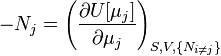 
-N_j=\left(\frac{\partial U[\mu_j]}{\partial \mu_j}\right)_{S,V,\{N_{i\ne j}\}}
