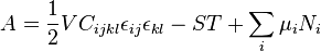 A = \frac{1}{2}VC_{ijkl}\epsilon_{ij}\epsilon_{kl} - ST + \sum_i \mu_i N_i\,