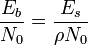 \frac{E_b}{N_0} =\frac{E_s}{\rho N_0}