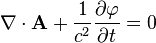 \nabla\cdot{\mathbf A} + \frac{1}{c^2}\frac{\partial\varphi}{\partial t}=0