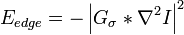 E_{edge}=-\left | G_{\sigma} * \nabla ^2 I \right \vert ^2