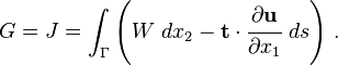 
   G = J = \int_\Gamma \left(W~dx_2 - \mathbf{t}\cdot\cfrac{\partial\mathbf{u}}{\partial x_1}~ds\right) \,.
 