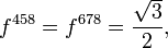 f^{458} = f^{678} = \frac{\sqrt{3}}{2}, \,