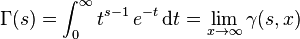 \Gamma(s) = \int_0^\infty t^{s-1}\,e^{-t}\,{\rm d}t = \lim_{x \rightarrow \infty} \gamma(s, x)