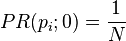 PR(p_i; 0) = \frac{1}{N}