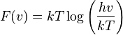 F(v) = kT\log \left(\frac{hv}{kT}\right)