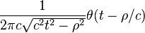 \frac{1}{2\pi c\sqrt{c^2t^2 - \rho^2}}\theta(t - \rho/c)