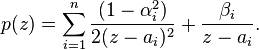  p(z)=\sum_{i=1}^n \frac{(1-\alpha_i^2)}{2(z-a_i)^2} + \frac{\beta_i}{z-a_i}.