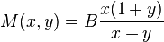 M(x,y) = B \frac{x (1+y)}{x+y}