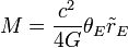 M=\frac{c^2}{4G}\theta_E \tilde{r}_E