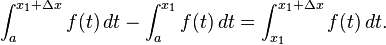 \int_{a}^{x_1 + \Delta x} f(t) \,dt - \int_{a}^{x_1} f(t) \,dt = \int_{x_1}^{x_1 + \Delta x} f(t) \,dt. 