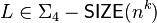 L \in \Sigma_4 - \mathsf{SIZE}(n^k)