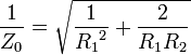 \frac {1}{Z_0} = \sqrt {\frac {1}{{R_1}^2} + \frac {2}{R_1 R_2}}