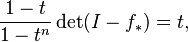 \frac{1-t}{1-t^n} \det(I-f_*) = t,