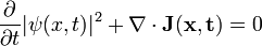  \frac{\partial }{\partial t}|\psi(x,t)|^2 + \nabla \cdot \mathbf{J(x,t)} = 0 