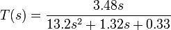 T(s)=\frac{3.48s}{13.2s^2+1.32s+0.33}