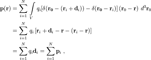 \begin{align} \mathbf{p}(\mathbf{r}) & = \sum_{i=1}^{N} \, \int\limits_V q_i [ \delta (\mathbf{r_0} - (\mathbf{r}_i + \mathbf{d}_i) )- \delta ( \mathbf{r_0} -  \mathbf{r}_i ) ]\, (\mathbf{r}_0-\mathbf{r}) \ d^3 \mathbf{r}_0 \\
& = \sum_{i=1}^{N} \, q_i\, [ \mathbf{r}_i +\mathbf{d}_i - \mathbf{r} -(\mathbf{r}_i-\mathbf{r}) ] \\
& = \sum_{i=1}^{N} q_i\mathbf{d}_i = \sum_{i=1}^{N} \mathbf{p}_i \ , 
\end{align}