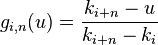 g_{i,n}(u) = {{k_{i+n} - u} \over {k_{i+n} - k_{i}}}