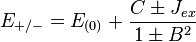 \ E_{+/-} = E_{(0)} + \frac{C \pm J_{ex}}{1 \pm B^2}