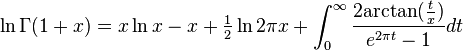 \ln \Gamma(1+x)=x \ln x -x +\tfrac{1}{2} \ln 2\pi x +\int_{0}^\infty \frac{2\mathrm{arctan}(\frac{t}{x})}{e^{2 \pi t} -1} dt 