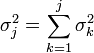 \sigma_j^2 = \sum_{k=1}^j \sigma_k^2