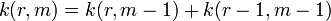 k(r,m)=k(r,m-1)+k(r-1,m-1)