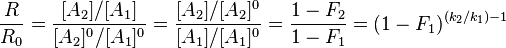 {R \over R_0} = {\frac {[A_2]/[A_1]}{[A_2]^0/[A_1]^0}} = {\frac {[A_2]/[A_2]^0}{[A_1]/[A_1]^0}} = \frac{1-F_2}{1-F_1}=(1-F_1)^{(k_2/k_1)-1}