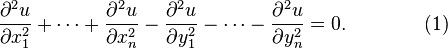 \frac{\partial^2 u}{\partial x_1^2}+\cdots+\frac{\partial^2 u}{\partial x_n^2}-\frac{\partial^2 u}{\partial y_1^2}-\cdots-\frac{\partial^2 u}{\partial y_n^2}=0.\qquad\qquad(1)