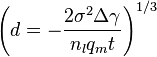  \left(d= -\frac{2 \sigma^{2} \Delta \gamma}{n_{l} q_{m} t}\right)^{1/3} 