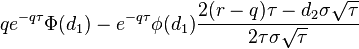  qe^{-q \tau} \Phi(d_1) - e^{-q \tau} \phi(d_1) \frac{2(r-q) \tau - d_2 \sigma \sqrt{\tau}}{2\tau \sigma \sqrt{\tau}} \, 