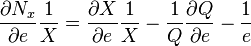  \frac{\partial N_x}{\partial e}\frac{1}{X} = \frac{\partial X}{\partial e}\frac{1}{X} - \frac{1}{Q}\frac{\partial Q}{\partial e} - \frac{1}{e} 