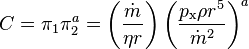 C=\pi_1\pi_2^a=\left(\frac{\dot{m}}{\eta r}\right)\left(\frac{p_\text{x}\rho r^5}{\dot{m}^2}\right)^a