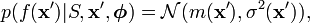 
p(f(\mathbf{x}')|S,\mathbf{x}',\boldsymbol{\phi}) = \mathcal{N}(m(\mathbf{x}'),\sigma^2(\mathbf{x}')),
