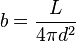  b = \frac{L}{4\pi d^2} 