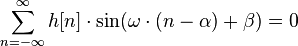 \sum_{n =-\infty}^\infty h[n] \cdot \sin(\omega \cdot (n - \alpha) + \beta)=0