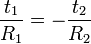 \frac{{t_1}}{{R_1}} = -\frac{{t_2}}{{R_2}}