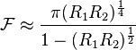  \mathcal{F} \approx \frac{\pi (R_1R_2)^\frac{1}{4} }{1 - (R_1R_2)^\frac{1}{2}} 