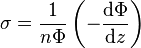 \sigma = \frac{1}{n \Phi} \left(-\frac{\mathrm d \Phi}{\mathrm d z}\right)