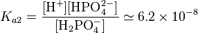 K_{a2}=\frac{[\mbox{H}^+][\mbox{HPO}_4^{2-}]}{[\mbox{H}_2\mbox{PO}_4^-]}\simeq 6.2\times10^{-8}